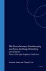 Nassrine Azimi, Chang Li Lin - The Nexus Between Peacekeeping and Peace-Building: Debriefing and Lessons
