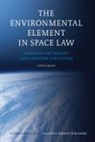Lotta Viikari - The Environmental Element in Space Law