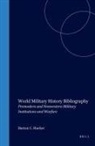 Barton Hacker - World Military History Bibliography