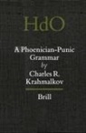 Charles R Krahmalkov, Charles R. Krahmalkov - A Phoenician-Punic Grammar