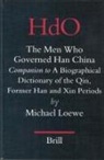 Michael Loewe - The Men Who Governed Han China