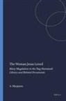 Antti Marjanen - The Woman Jesus Loved