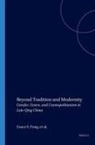Grace Fong, Nanxiu Qian, Harriet Zurndorfer - Beyond Tradition and Modernity
