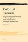 Pei-yin Lin - Colonial Taiwan