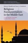 Stuart A Karabenick, Stuart A. Karabenick, Mansoor Moaddel - Religious Fundamentalism in the Middle East