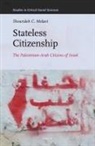 Shourideh C Molavi, Shourideh C. Molavi - Stateless Citizenship