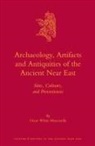 Oscar White Muscarella - Archaeology, Artifacts and Antiquities of the Ancient Near East