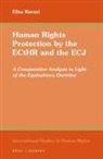 Elisa Ravasi - Human Rights Protection by the Ecthr and the Ecj