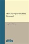 George Wesley Buchanan - CONSEQUENCES OF THE COVENANT