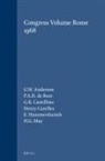 G W Anderson, G. W. Anderson, G R Castellino, G. R. Castellino, Henry Cazelles, P a H de Boer... - CONGRESS VOLUME ROME 1968