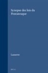 Guy Lasserre - Synopse Des Lois Du Pentateuque