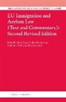 Diego Acosta Arcarazo, Kees Groenendijk, Elspeth Guild, Violeta Moreno-Lax, Steve Peers, Jonathan Tomkin - EU Immigration and Asylum Law (3 Vols.)