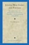 Yves Beigbeder - Judging War Crimes and Torture