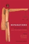Carla Ferstman, Mariana Goetz, Alan Stephens - Reparations for Victims of Genocide, War Crimes and Crimes Against Humanity
