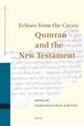 Florentino García Martínez - Echoes from the Caves: Qumran and the New Testament