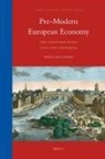 Paolo Malanima - Pre-Modern European Economy