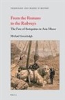 Michael Greenhalgh - From the Romans to the Railways