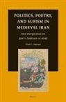 Chad Lingwood - Politics, Poetry, and Sufism in Medieval Iran