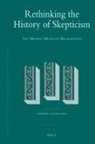 Henrik Lagerlund - Rethinking the History of Skepticism