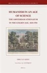 Dirk Miert, Dirk Van Miert - Humanism in an Age of Science