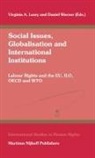 Virginia a Leary, Virginia A. Leary, Daniel Warner - Social Issues, Globalisation and International Institutions