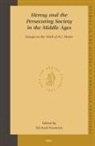 Michael Frassetto - Heresy and the Persecuting Society in the Middle Ages