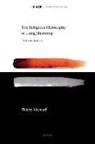Thierry Meynard - The Religious Philosophy of Liang Shuming