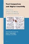 Willem Th van Peursen, Ernst Thoutenhoofd, Adriaan van der Weel - Text Comparison and Digital Creativity