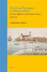 Filipa Ribeiro Da Silva - Dutch and Portuguese in Western Africa