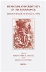 Christopher Celenza, Kenneth Gouwens - Humanism and Creativity in the Renaissance