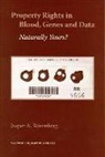 Jasper A Bovenberg, Jasper A. Bovenberg - Property Rights in Blood, Genes and Data