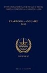 Intl Tribunal for the Law of the Sea - Yearbook International Tribunal for the Law of the Sea / Annuaire Tribunal International Du Droit de La Mer, Volume 17 (2013)