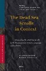 Armin Lange, Emanuel Tov, Emmanuel Tov, Matthias Weigold - The Dead Sea Scrolls In Context, 2 Volumes