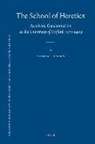 Andrew E Larsen, Andrew E. Larsen - The School of Heretics