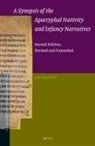 James Keith Elliott - A Synopsis of the Apocryphal Nativity and Infancy Narratives