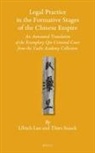 Ulrich Lau, Thies Staack - Legal Practice in the Formative Stages of the Chinese Empire