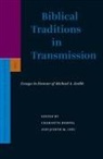 Charlotte Hempel, S N C Lieu, S. N. C. Lieu - Biblical Traditions in Transmission