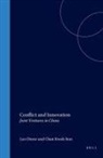 Kwok-Bun Chan, Leo Douw - Conflict and Innovation: Joint Ventures in China