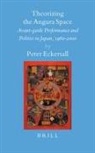 Peter Eckersall - Theorizing the Angura Space