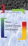 Warren S. Goldstein - Marx, Critical Theory, and Religion