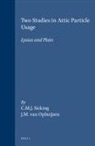 J M van Ophuijsen, J. M. van Ophuijsen, C M J Sicking, C. M. J. Sicking - Two Studies in Attic Particle Usage