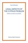 Frank Hoffmeister - Legal Aspects of the Cyprus Problem