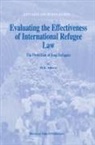 M R Alborzi, M. R. Alborzi - Evaluating the Effectiveness of International Refugee Law