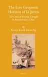 Kenny Kwok-Kwan Ng - The Lost Geopoetic Horizon of Li Jieren