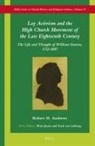 Robert M Andrews, Robert M. Andrews - Lay Activism and the High Church Movement of the Late Eighteenth Century