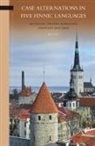Aet Lees - Case Alternations in Five Finnic Languages