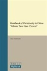 Gary Tiedemann - Handbook of Christianity in China