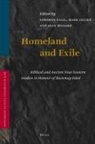Gershon Galil, Geller, Alan Millard - Homeland and Exile