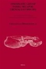 Rodney Feldmann, Alessandro Garassino, Hiroaki Karasawa, Günter Schweigert, Carrie Schweitzer - Systematic List of Fossil Decapod Crustacean Species