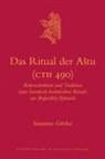Susanne Görke - Das Ritual Der Astu (Cth 490)